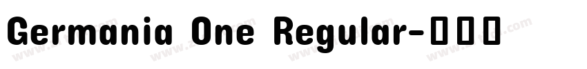 Germania One Regular字体转换